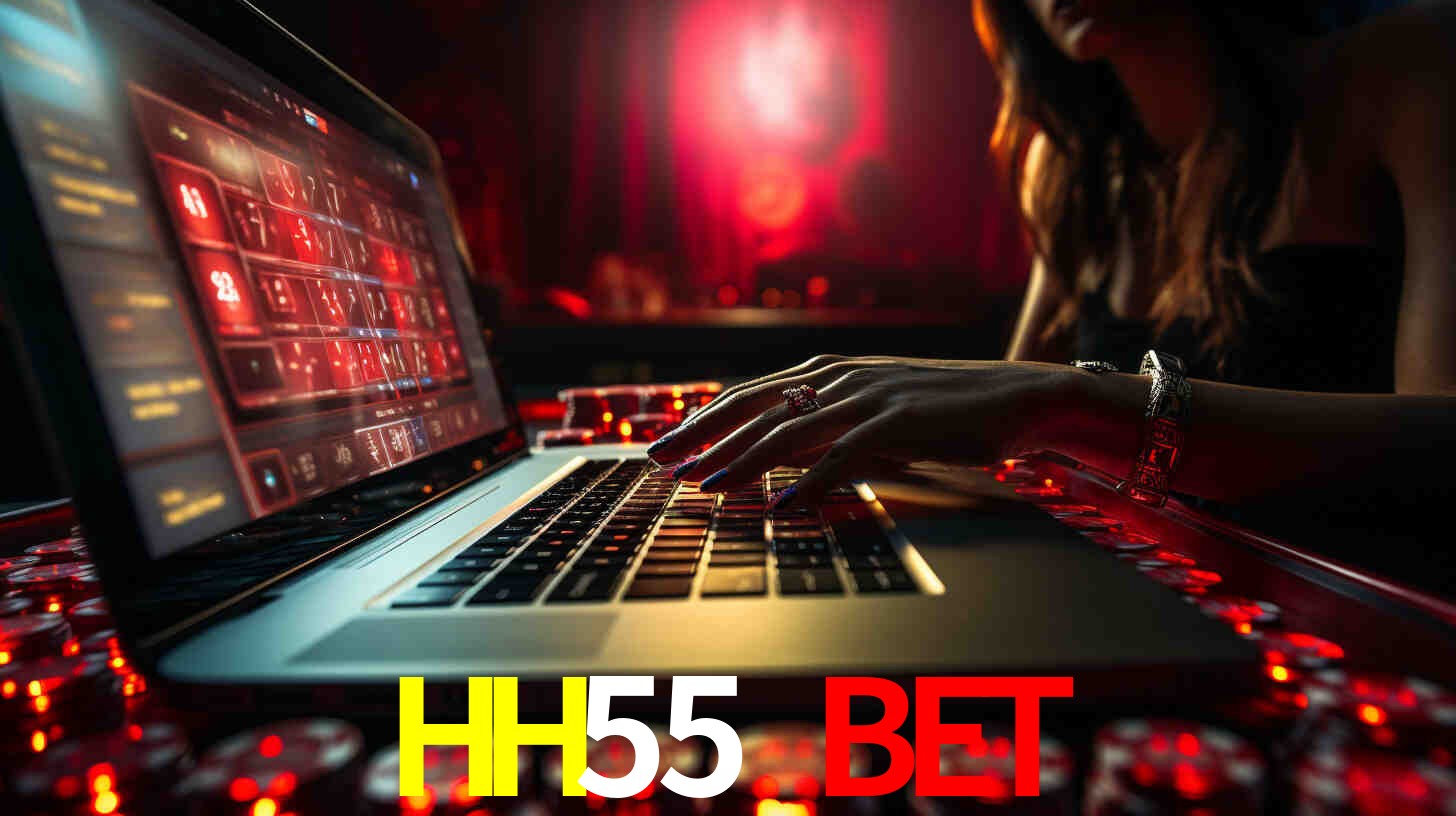 Por Que Escolher o HH55 BET?